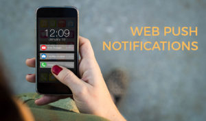 Read more about the article What are Web Push Notifications and what they mean for your business